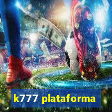 k777 plataforma